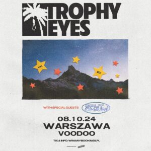 już 8 października na jedynym koncercie w Polsce wystąpi TROPHY EYES, a w roli supportu zobaczyć będzie można formację Split Chain. Koncert odbędzie się w warszawskim klubie VooDoo.