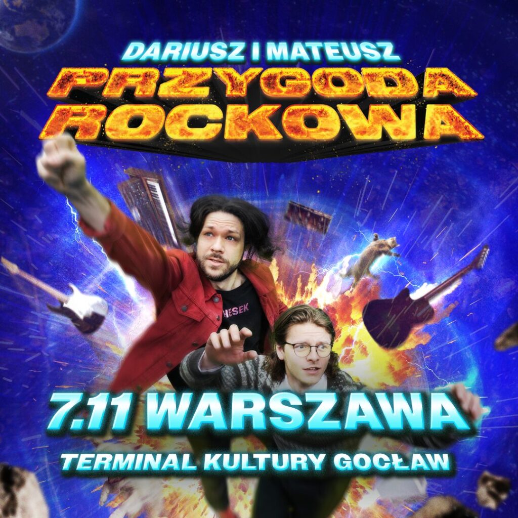 „Najlepszy zagraniczny zespół z Polski” — The Bullseyes, czyli Mateusz BULSJARZ i Dariusz DARIUSZ, zapraszają na pierwszą w Polsce komedię rockową na żywo!