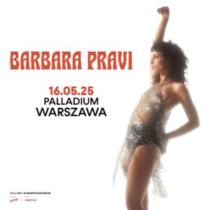 Barbara Pravi, francuska reprezentantka Eurowizji i autorka hitu "Voilà", wystąpi na żywo 16 maja w warszawskim Palladium. Przygotujcie się na niezapomniany koncert pełen emocji, energii i pasji, które łączą muzykę z wyjątkowymi przeżyciami.